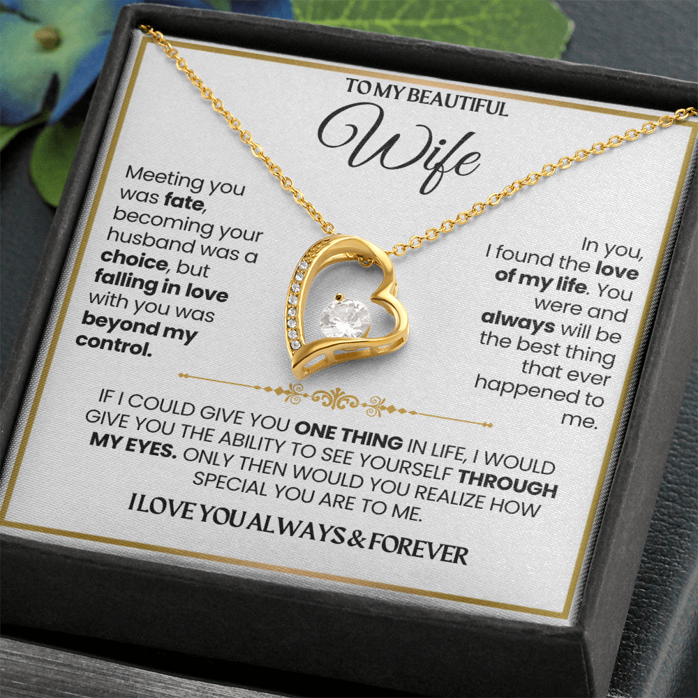 To My Wife - I Love You Always & Forever - Gift Set