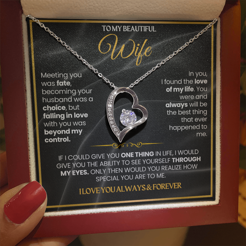 To My Wife - I Love You Always & Forever