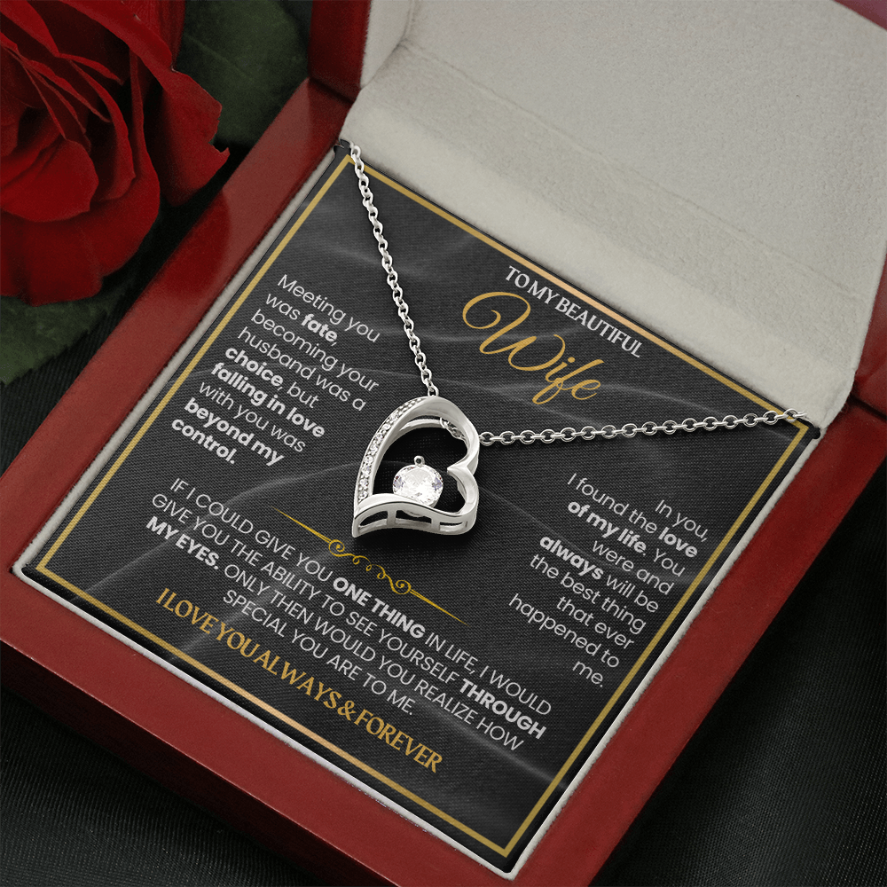 To My Wife - I Love You Always & Forever