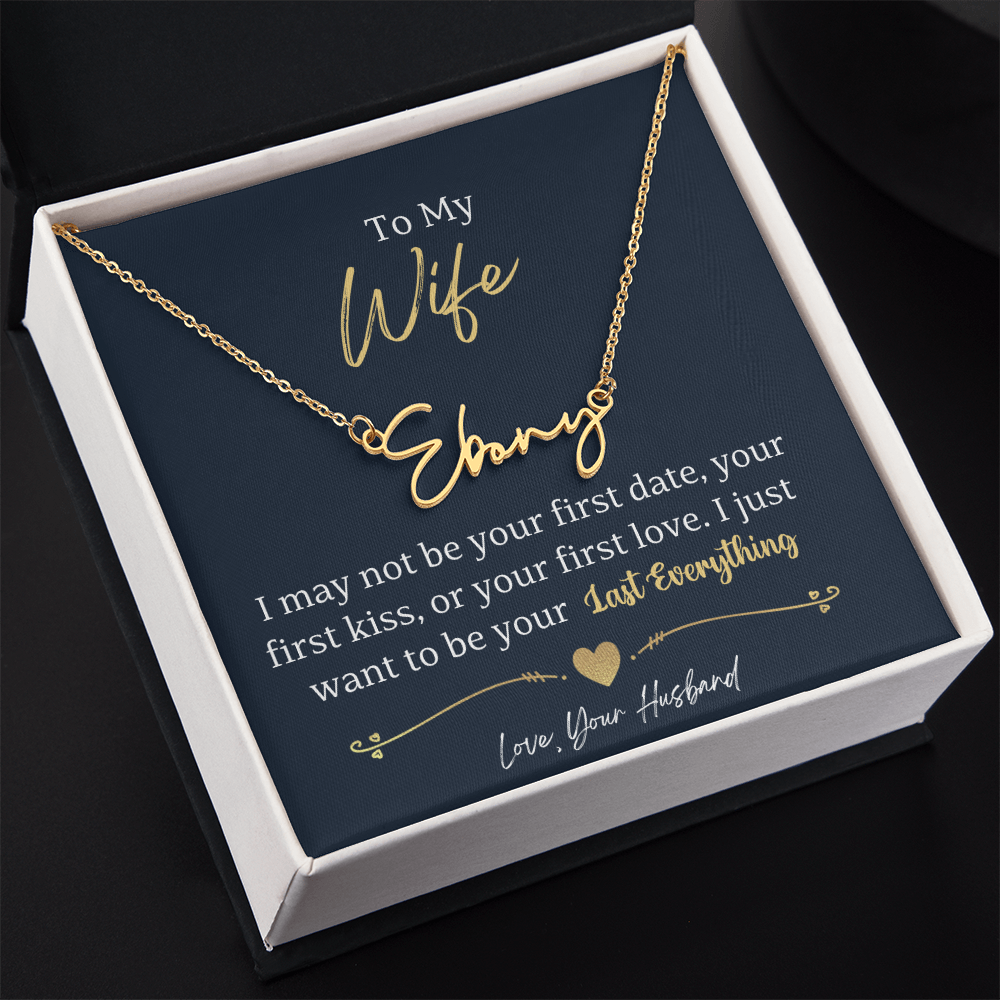 To My Wife-beautiful name necklace!