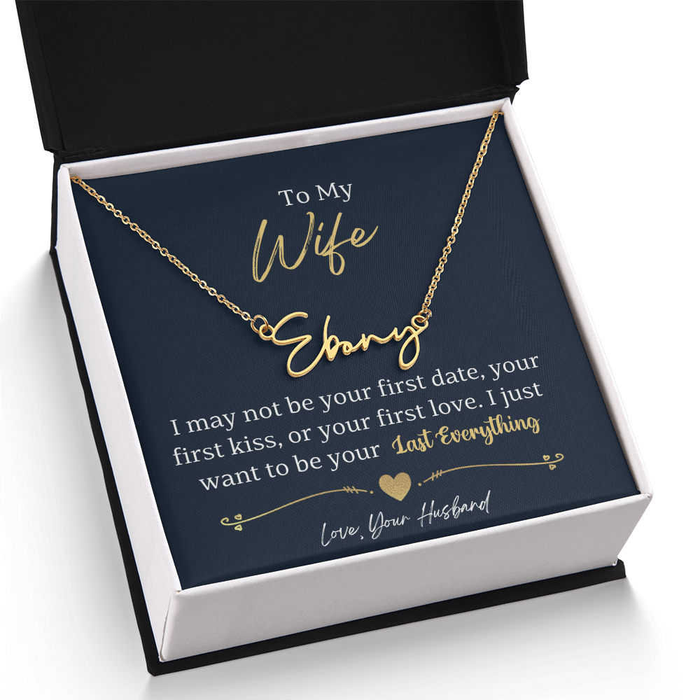 To My Wife-beautiful name necklace!