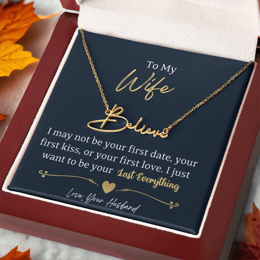To My Wife-beautiful name necklace!