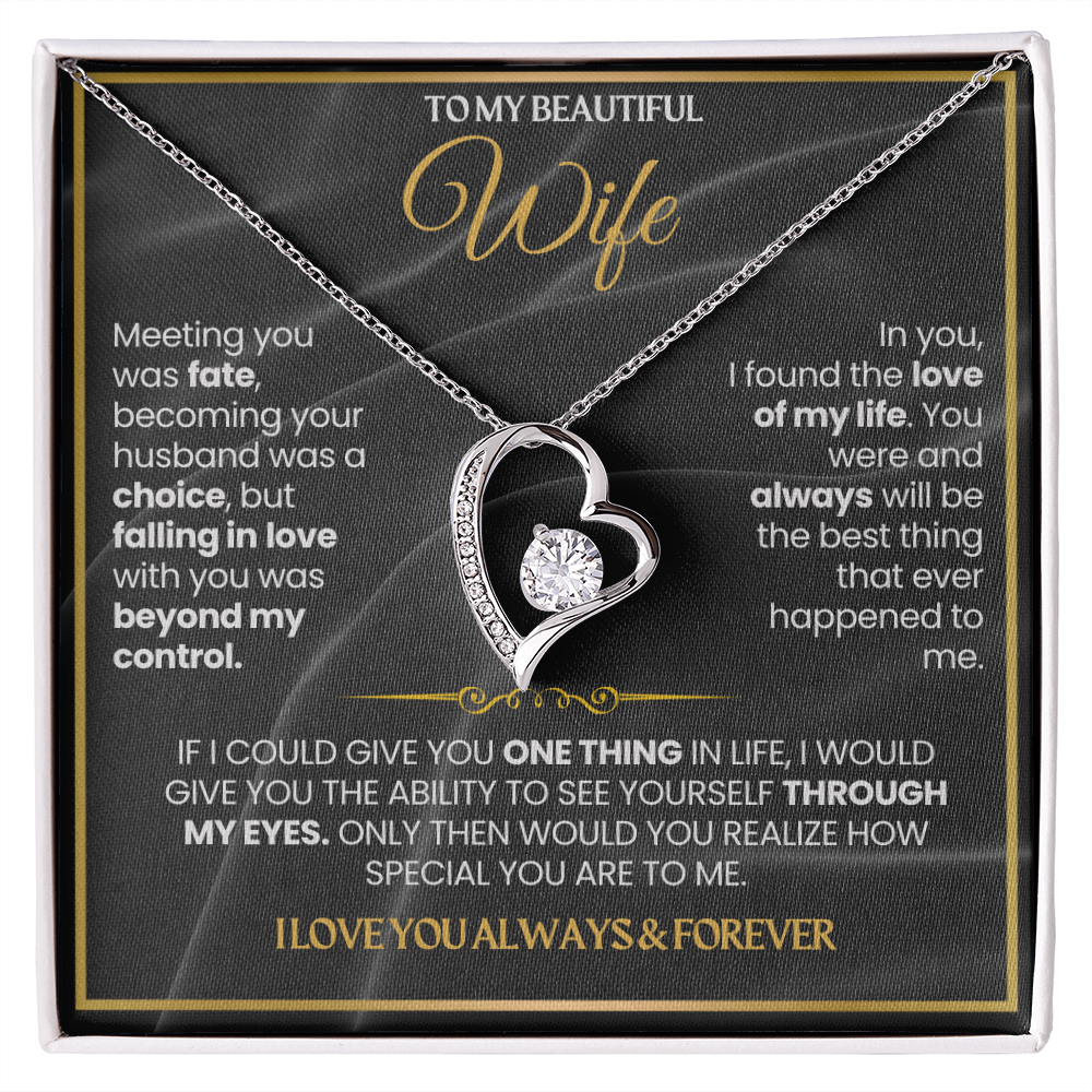 To My Wife - I Love You Always & Forever