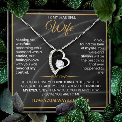 To My Wife - I Love You Always & Forever