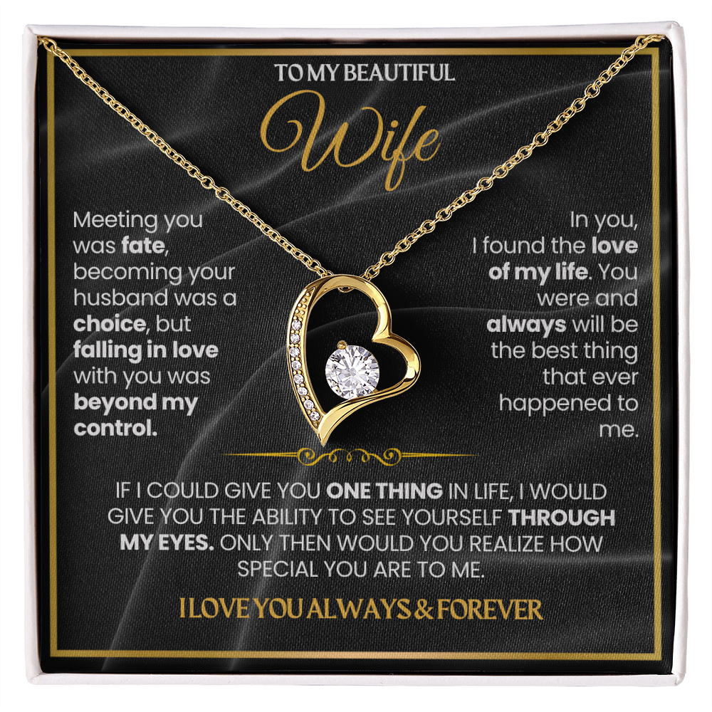 To My Wife - I Love You Always & Forever
