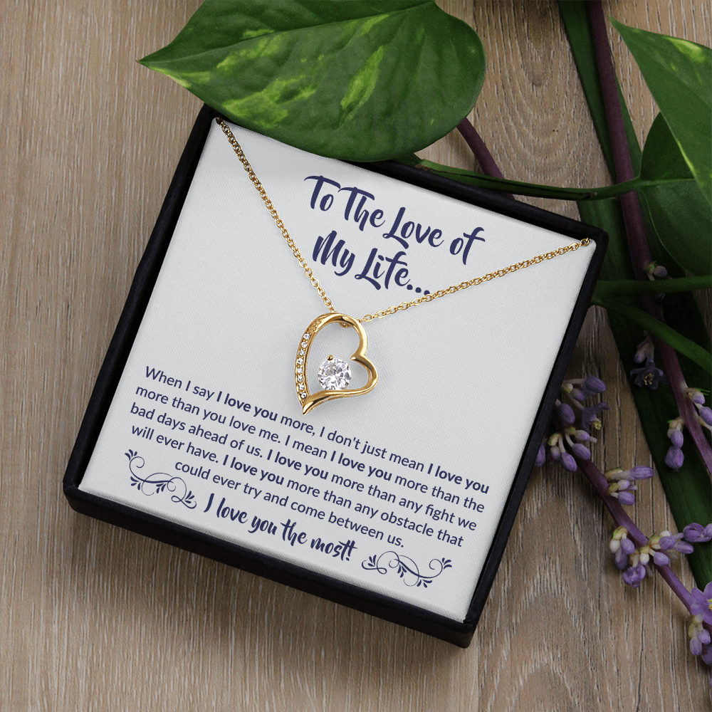 To The Love of My Life - Forever Love Necklace Gift Set