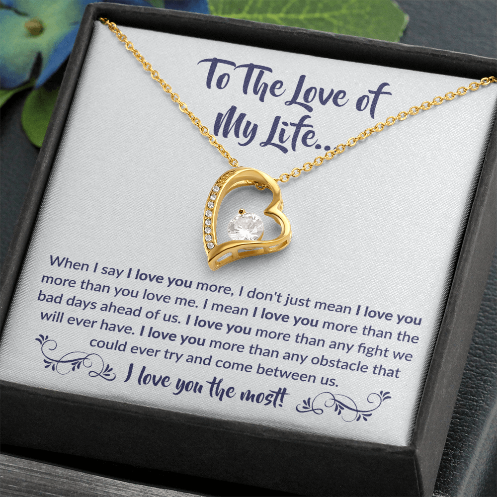To The Love of My Life - Forever Love Necklace Gift Set